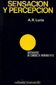 26.Luria, A. R. Sensación y Percepción.jpg